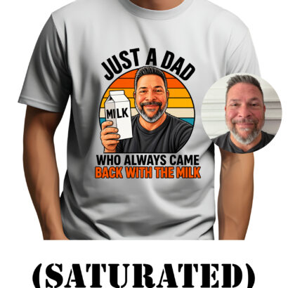 Just a Dad - Milk